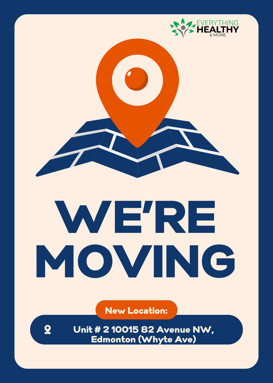 Everything Healthy and More Is Moving! Visit Us at Our New Location on Whyte Ave, Edmonton